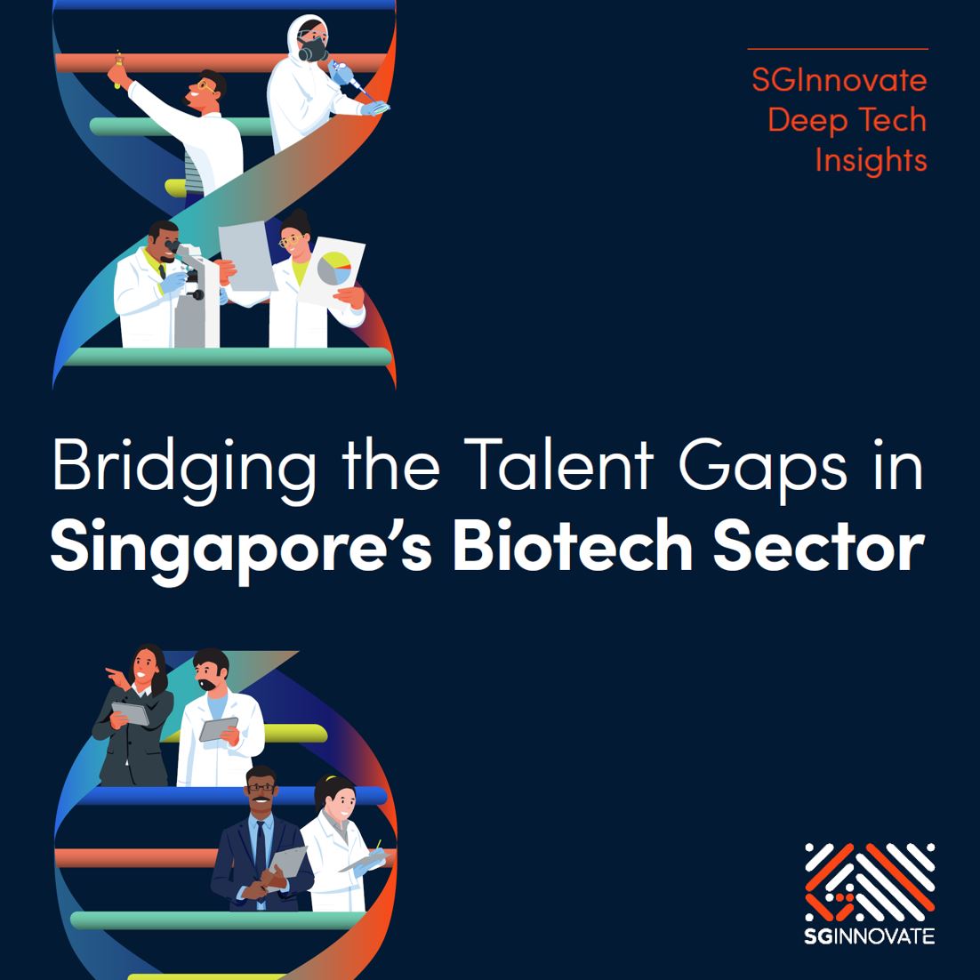 Bridging the Talent Gaps in Singapore’s Biotech Sector