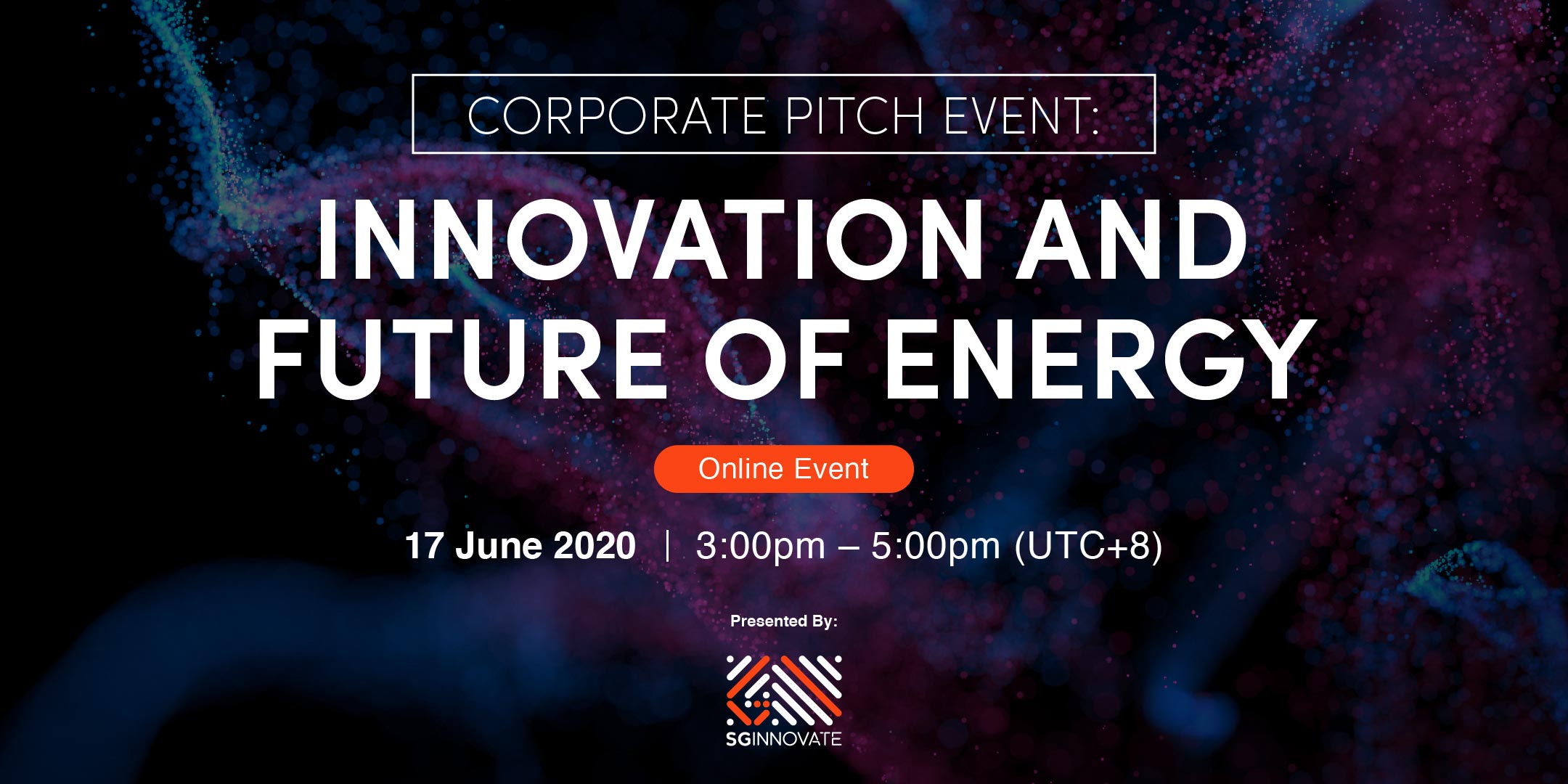 Corporate Pitch Event: Innovation and Future of Energy 