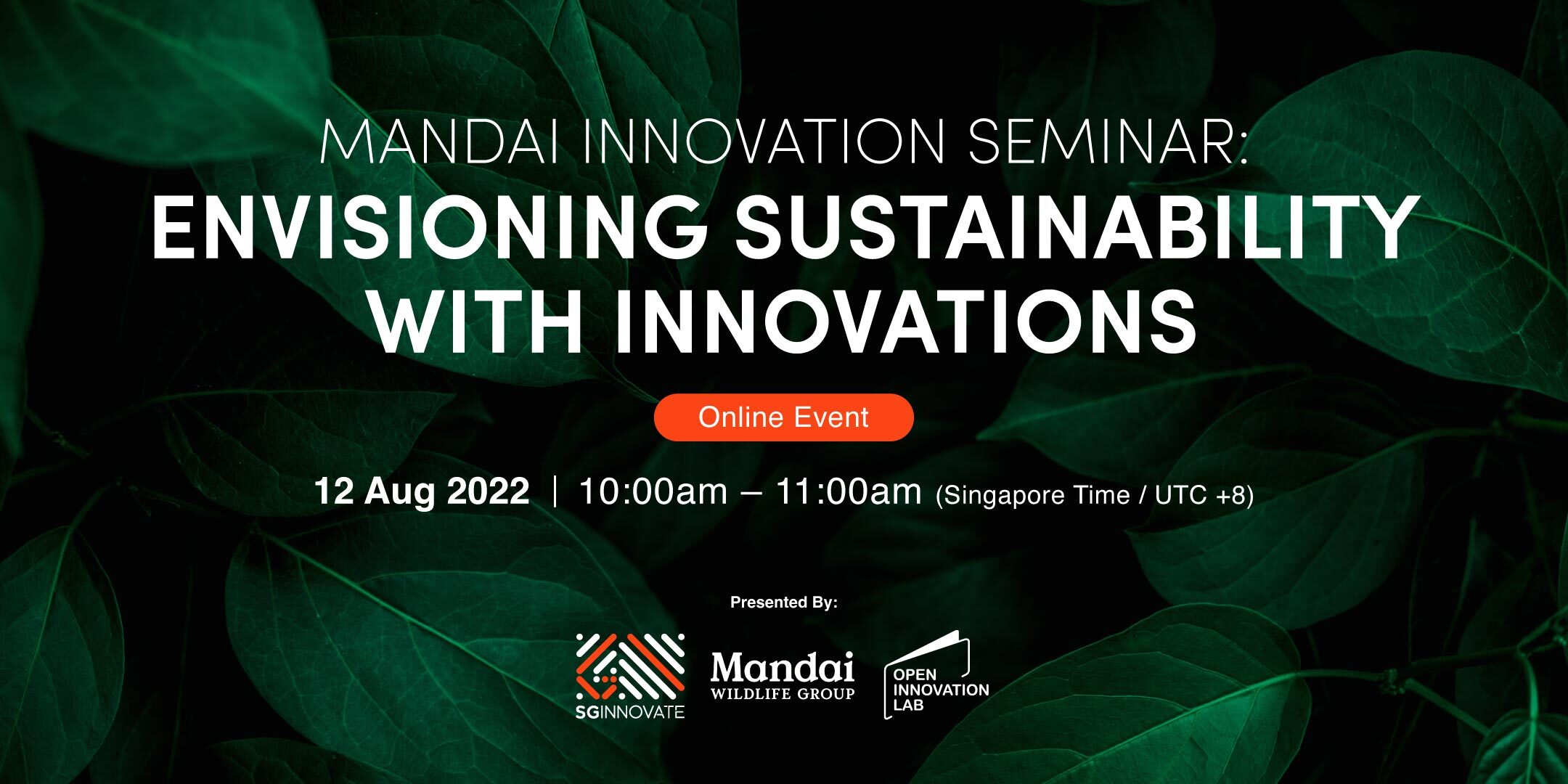 Mandai Innovation Seminar: Envisioning Sustainability and Innovations 